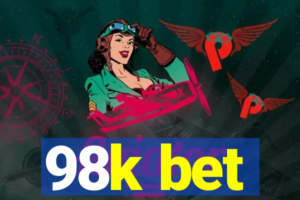 98k bet